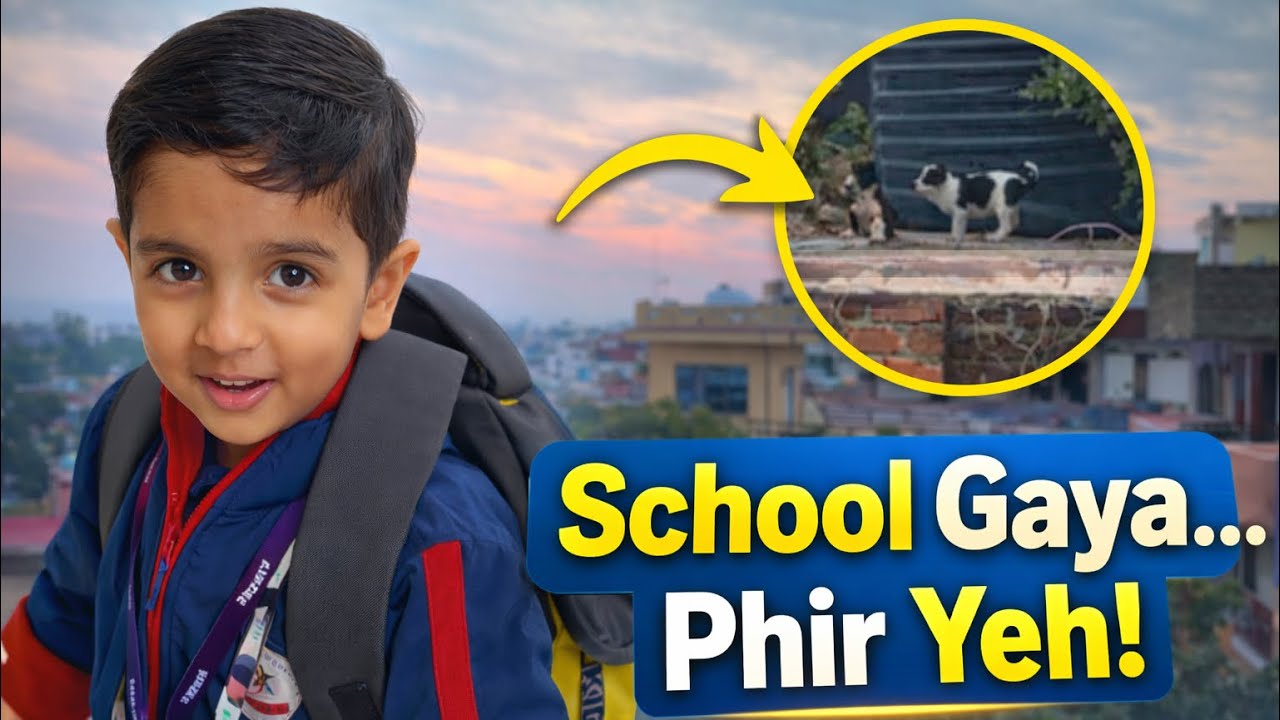 “Adhu’s Day: School Ki Shuruaat Se Terrace Ki Puppy Tak!”