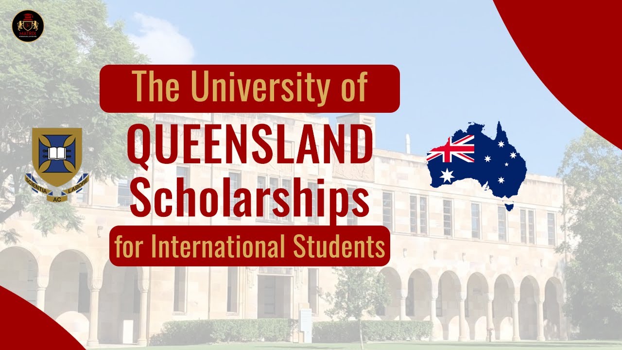 University of Queensland Scholarships for International Students 2023 | Study in Australia