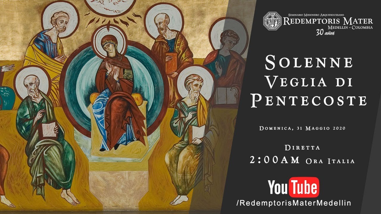 Solenne Veglia di Pentecoste