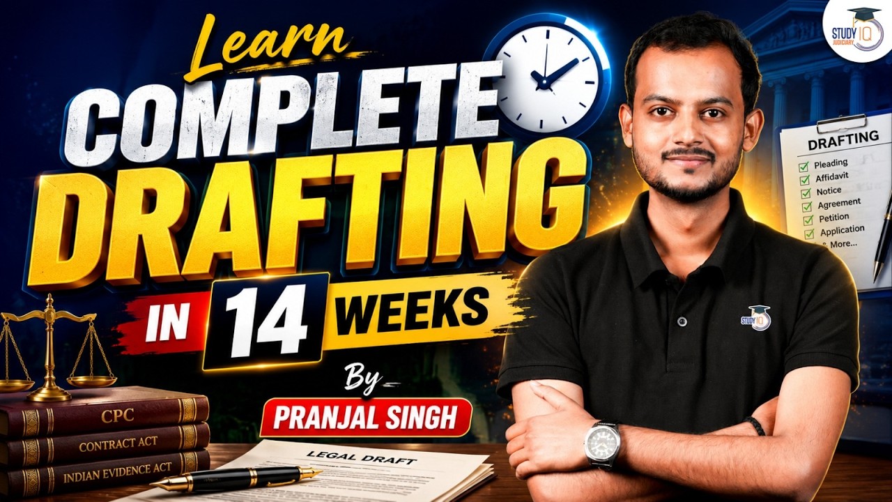 Master Complete Legal Drafting in 14 Weeks! Step-by-Step Guide ⚖️