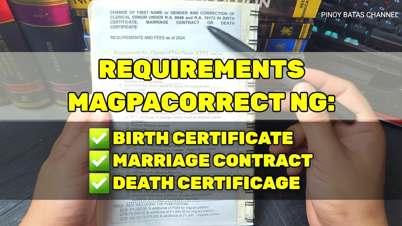 Requirements for Correction of Birth Certificate, Marriage Certificate or Death Certificate LCR /PSA