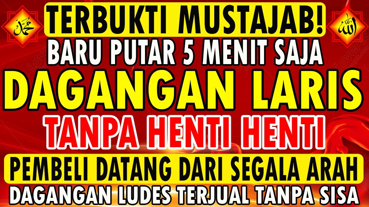YA ALLAH DENGAN WASILAH DZIKIR INI !!! Pelaris Dagangan Pemanggil Pembeli | Pembuka Aura Toko/Warung