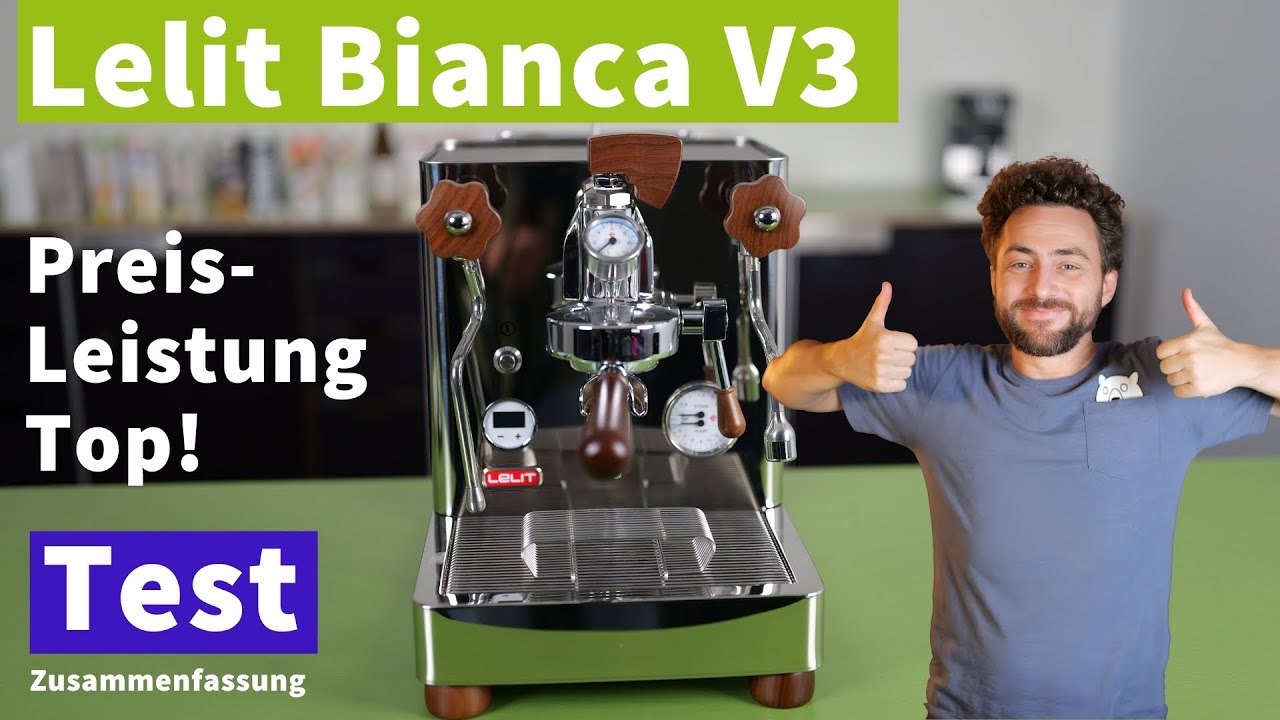 Lelit Bianca V3 Test - Viele Funktionen f&uuml;r verh&auml;ltnism&auml;&szlig;ig wenig Geld