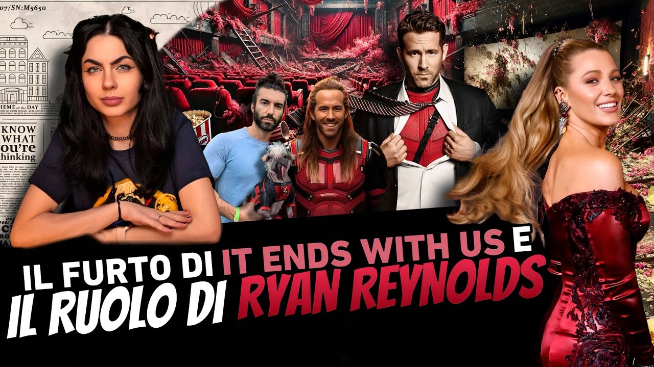 IL FURTO DI IT ENDS WITH US E IL RUOLO DI RYAN REYNOLDS