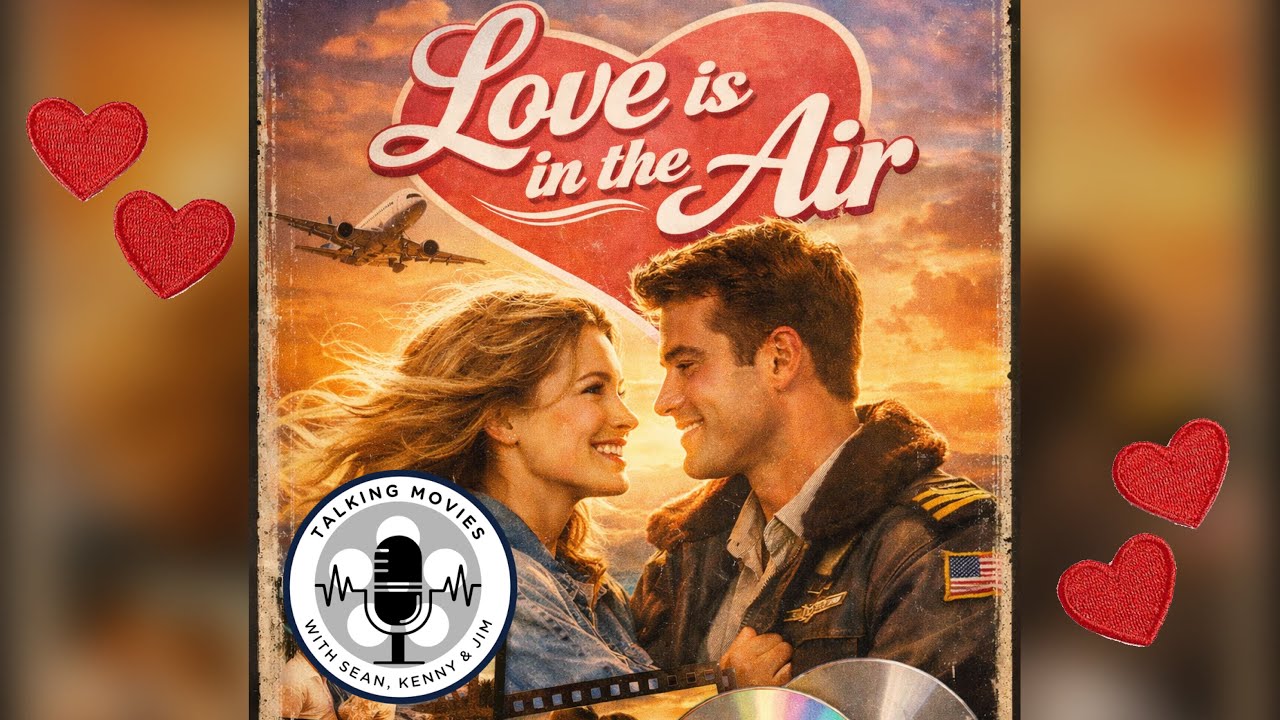 Episode #41 - Love is in the Air
