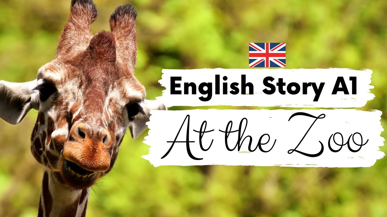 АНГЛИЙСКАЯ ИСТОРИЯ ДЛЯ НАЧИНАЮЩИХ 🦁 В зоопарке 🦒 A1 | A2 | Уровень 1-2 | БРИТАНСКИЙ АНГЛИЙСКИЙ С ...