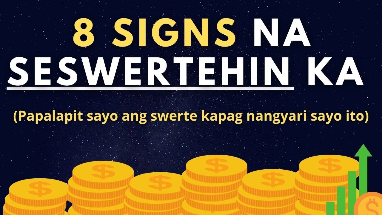 8 Signs na May Paparating na Swerte Sa Buhay Mo (Sweswertehin ka pag naranasan mo ang mga ito)