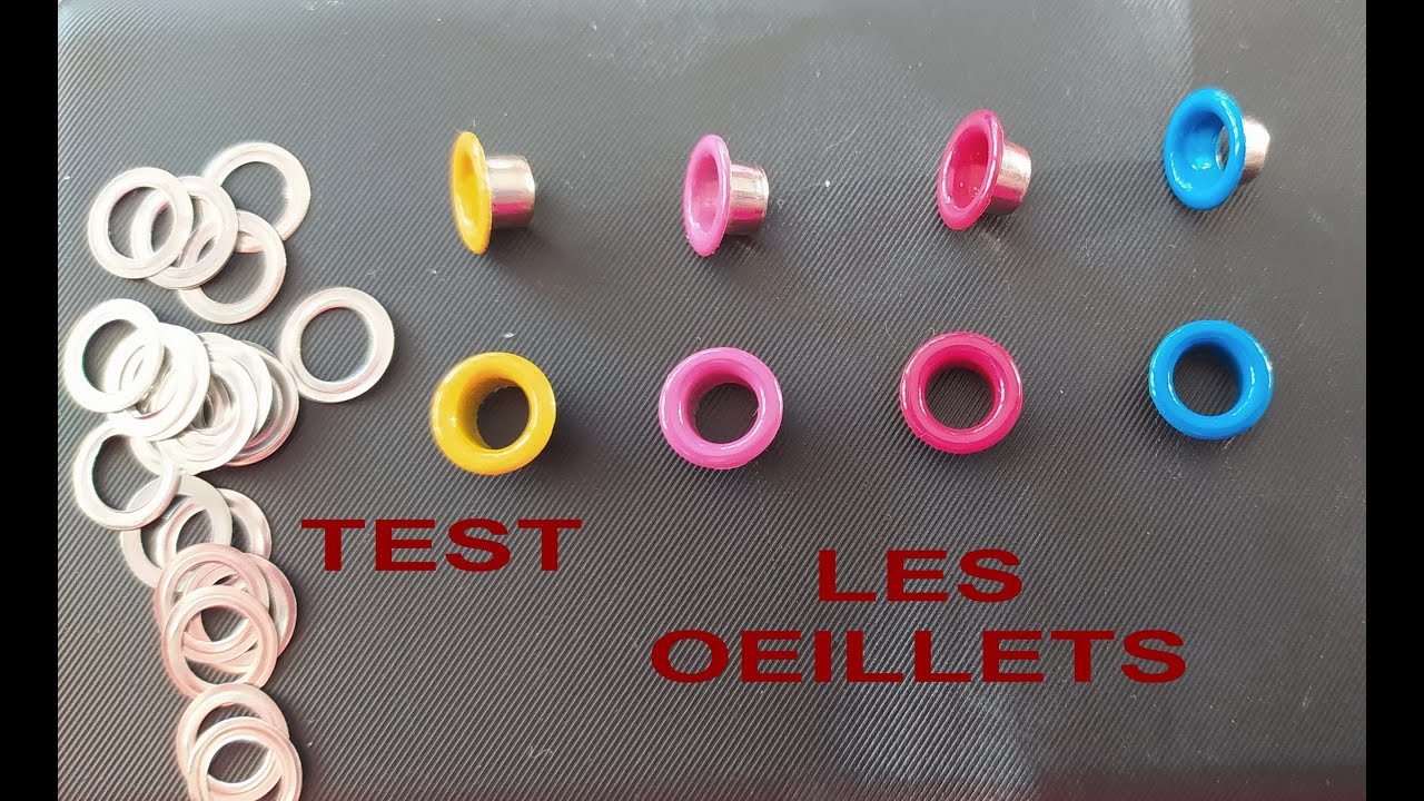 TEST SUR LES OEILLETS