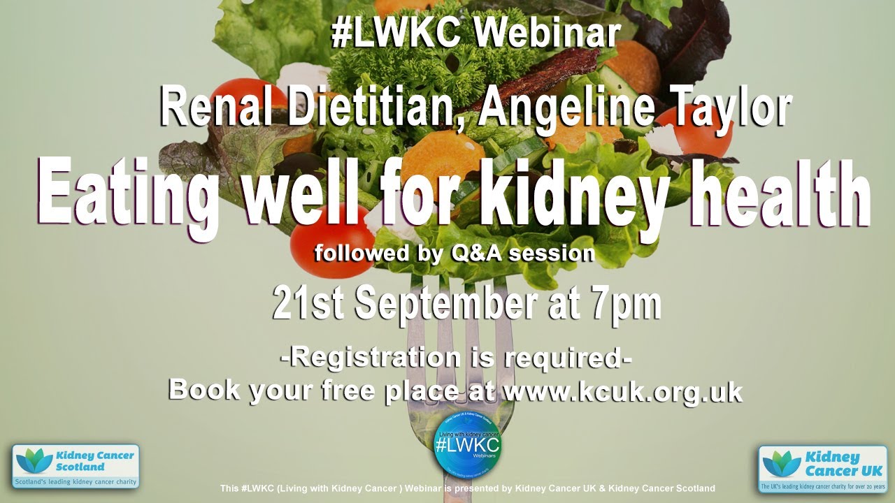 Kidney Cancer UK - Eating Well for Kidney Health