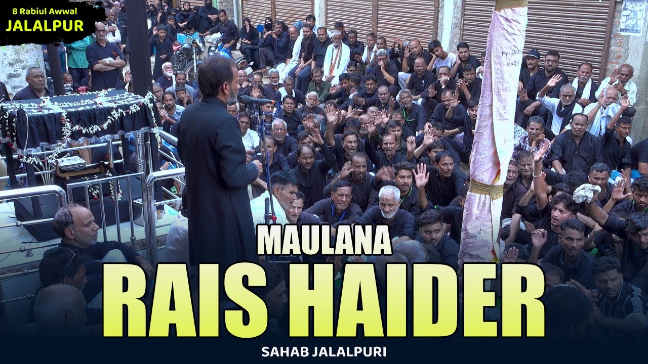 Maulana Rais Haider Sb Jalalpuri | Juloose Amari Mustafabad Jalalpur 2025 | Ayyame Aza Ka Akhri Din