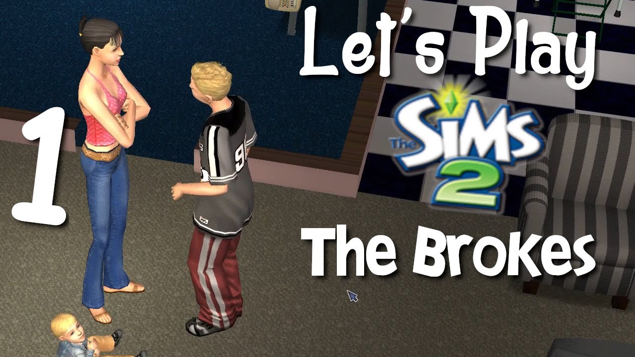 Давайте поиграем в The Sims 2 - Разорённая семья #1 - Что? Как?