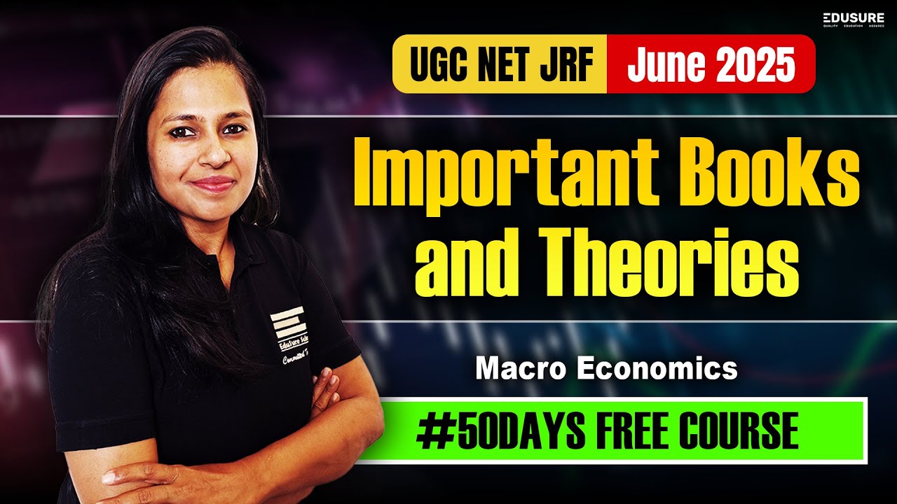 🔥Important Books and Theories in Macro Economics for UGC NET