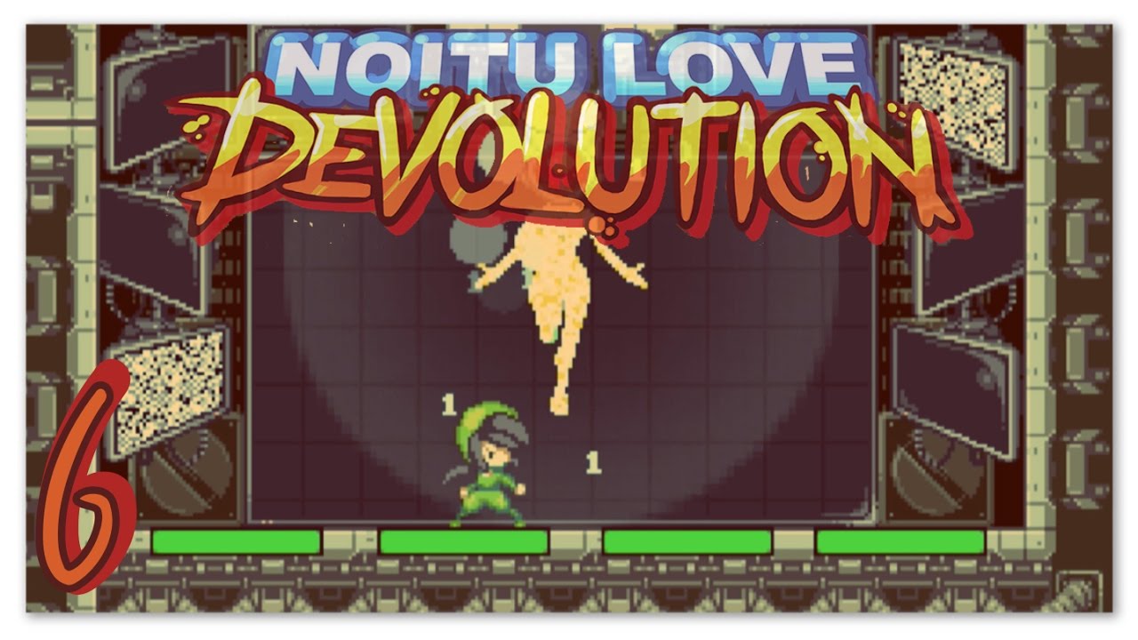 Let's Play : Noitu Love Devolution ☆6