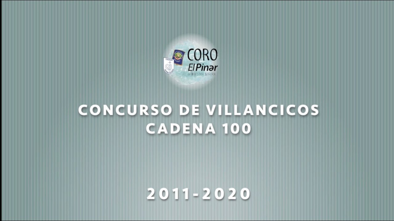 Concurso de Villancicos Cadena 100  | Colegio El Pinar
