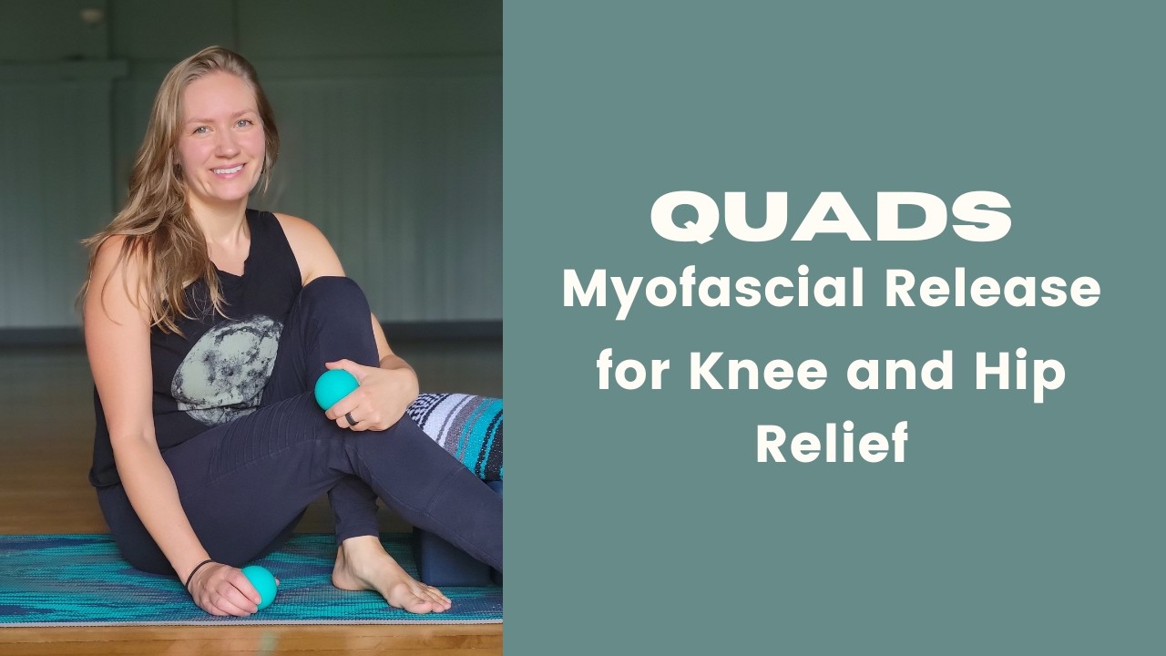 Quads Myofascial Release for Knee and Hip Relief