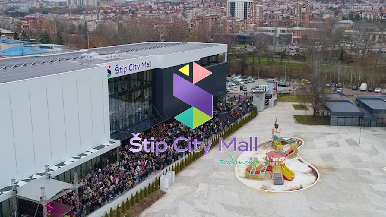 🎉 Спектакуларно отворање на #ŠtipCityMall - 10.12.2022г. 🎉