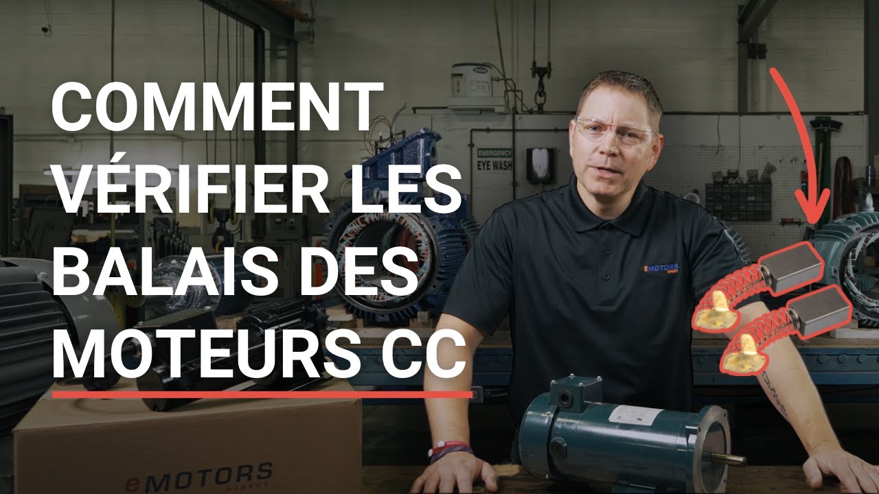 Comment V&eacute;rifier les Balais des Moteurs CC