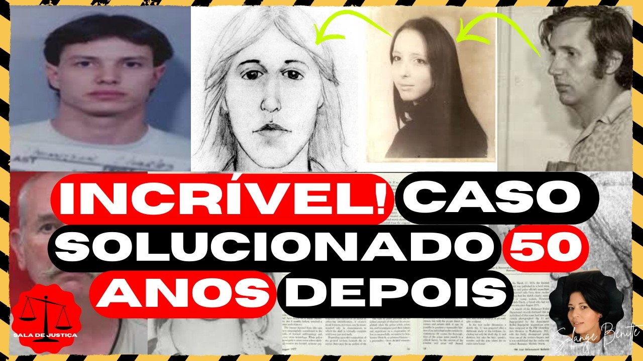 O INCRIVEL CASO SOLUCIONADO 50 ANOS DEPOIS! #saladejustica #solangebenitte #crimeverdadeiro#roseann