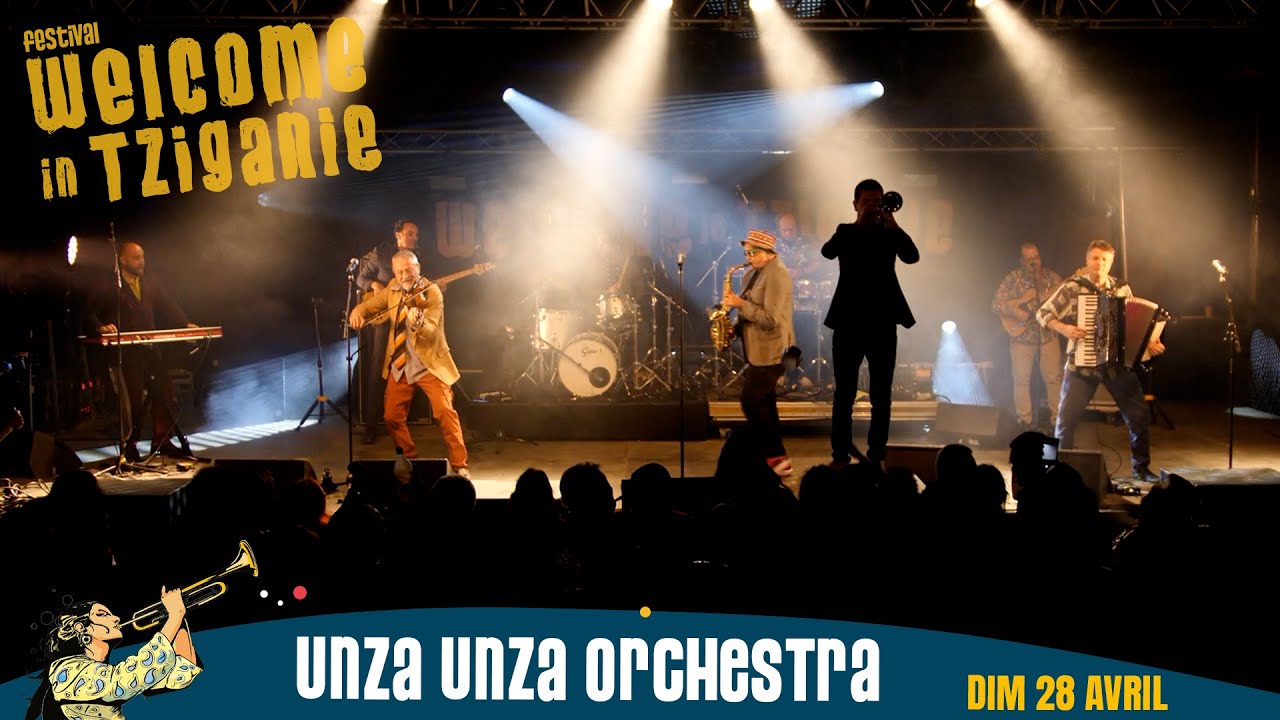 UNZA UNZA ORCHESTRA LIVE - FESTIVAL WELCOME IN TZIGANIE 2024