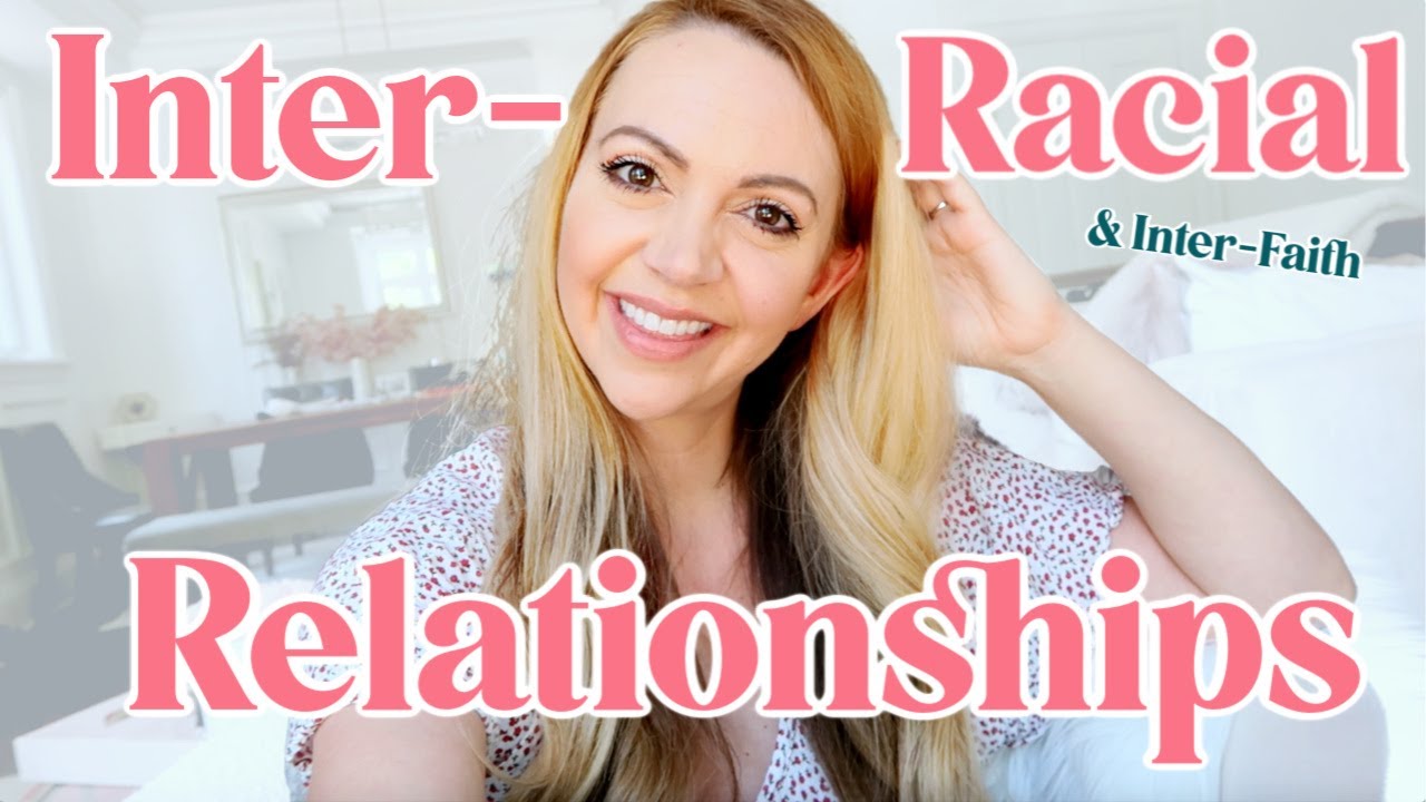 5 Tips for People in Interracial and Interfaith Relationships