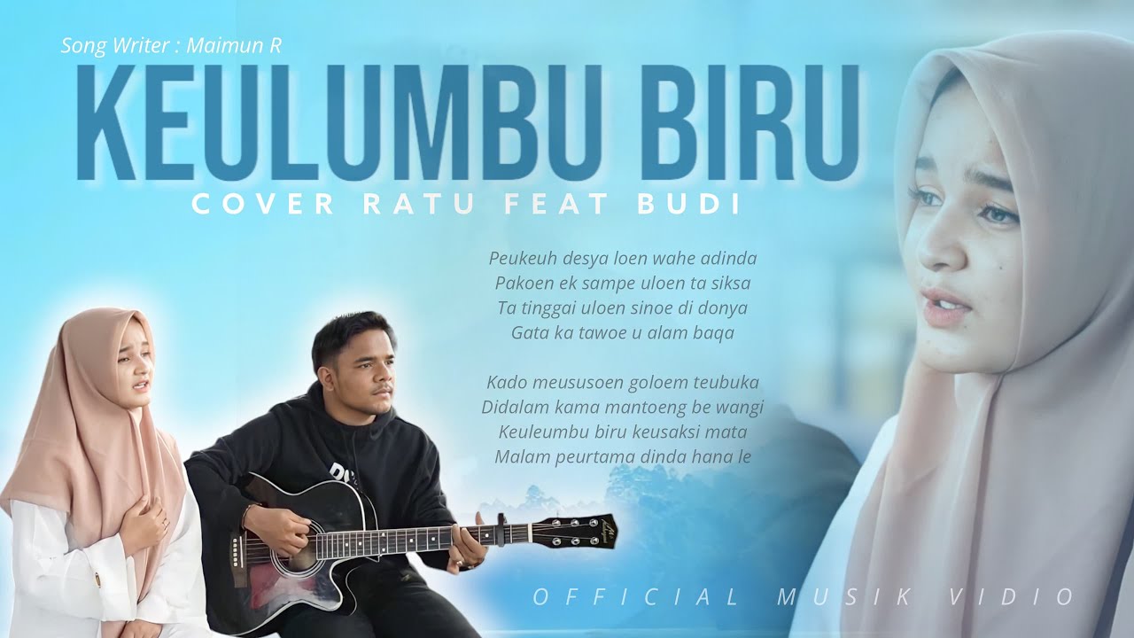 LAGU ACEH KEULUMBU BIRU-Maimun _ Cover Ratu Feat Budi
