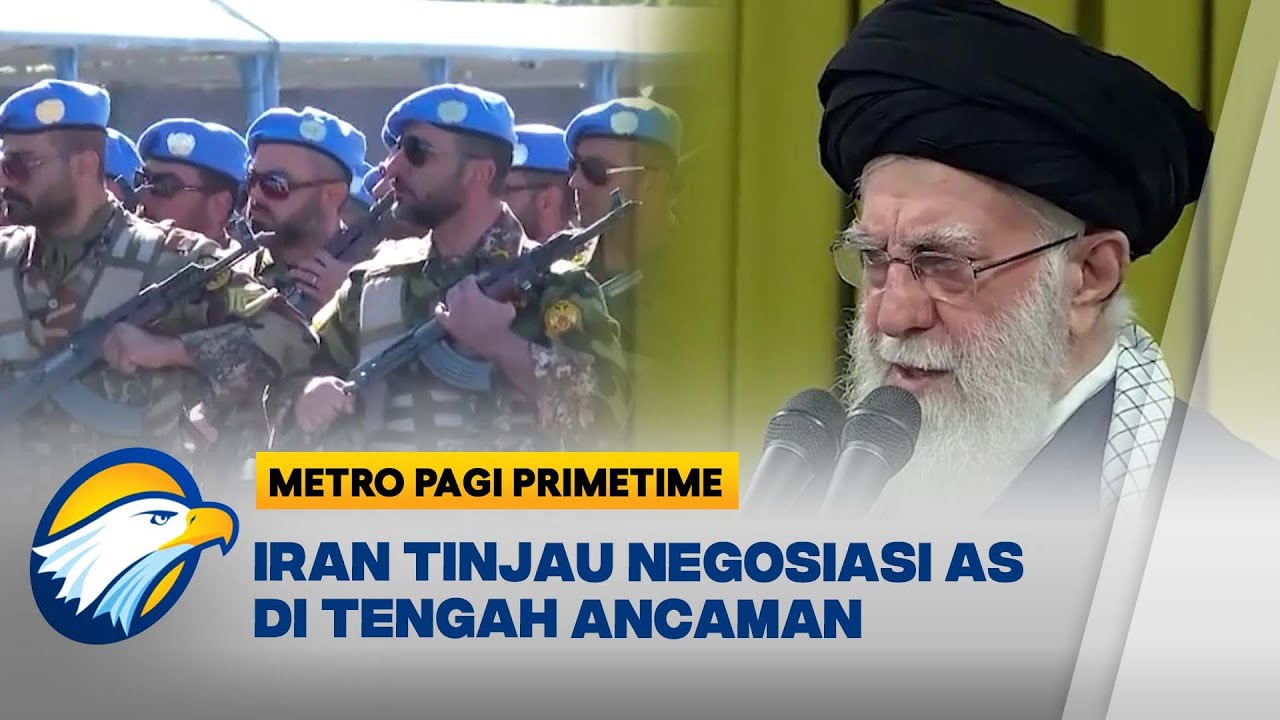 Iran Tinjau Negosiasi dengan AS di Tengah Ancaman Trump - [Metro Pagi Primetime]