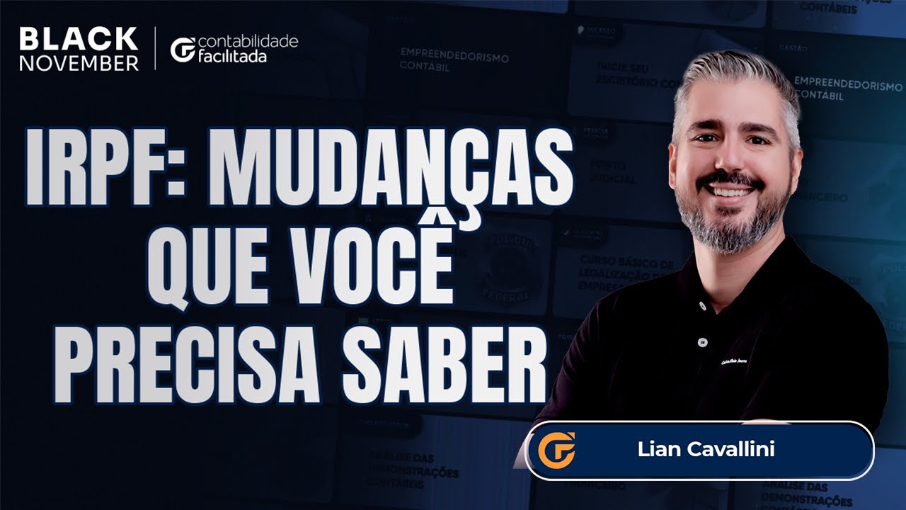 REFORMA DO IRPF: MUDANÇAS QUE VOCÊ PRECISA SABER COMO PROFISSIONAL CONTÁBIL