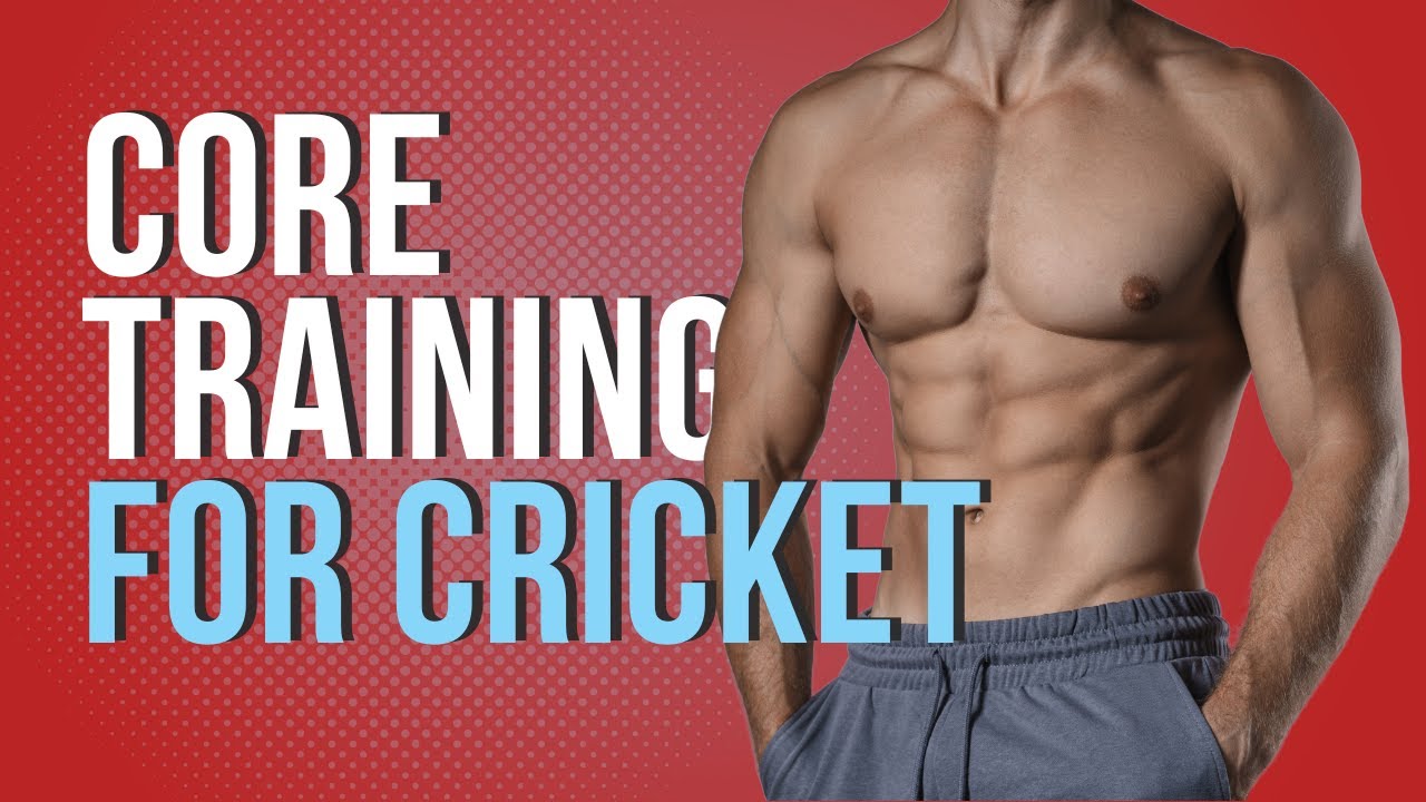 3 key Core exercises you NEED for cricket (Spoiler...it's not sit ups)