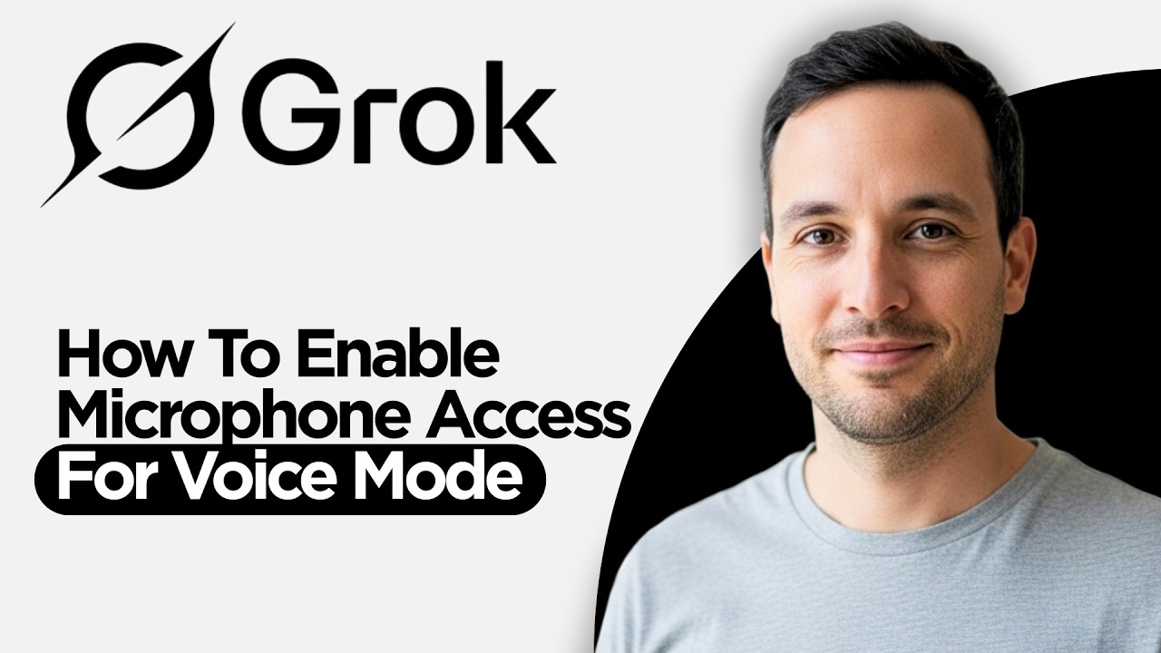 Как включить доступ к микрофону в голосовом режиме Grok (полное руководство 2026 года)
