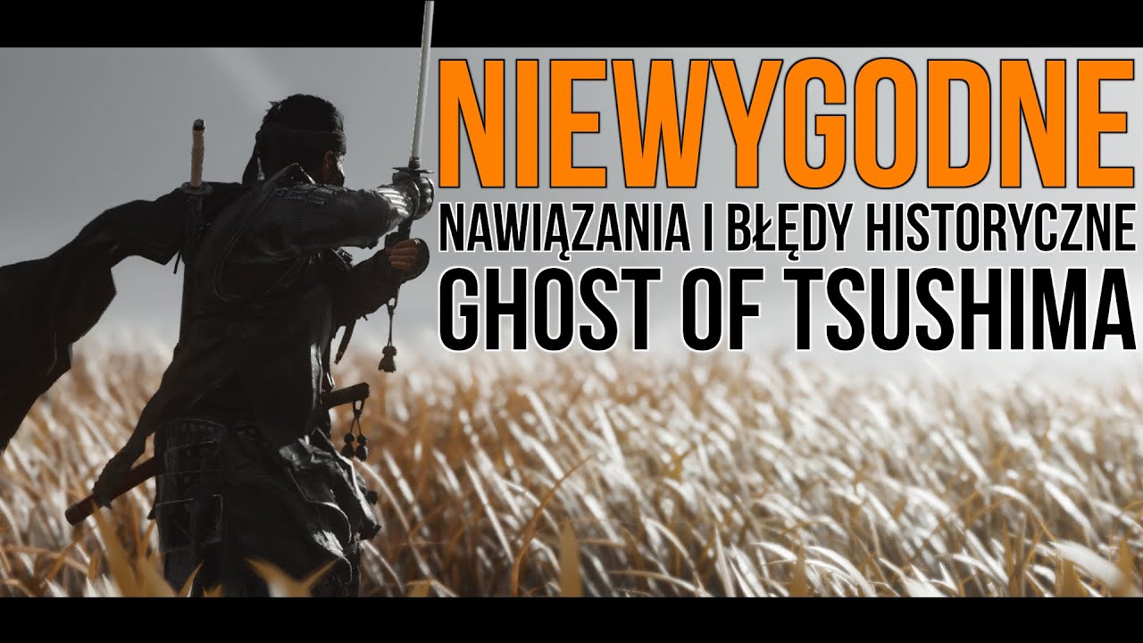 Czego NIE MÓWIĄ wprost twórcy Ghost of Tsushima?