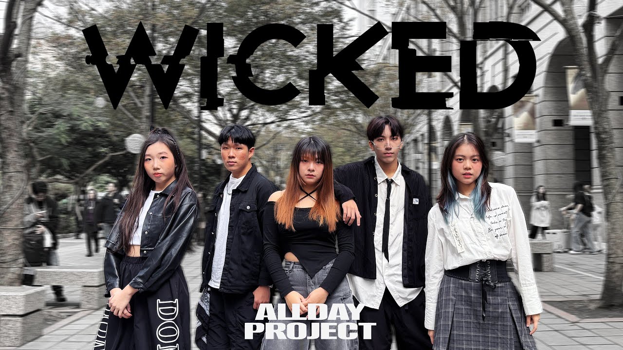 K-POP IN PUBLIC | ALLDAY PROJECT - Wicked | dance cover from Taiwan