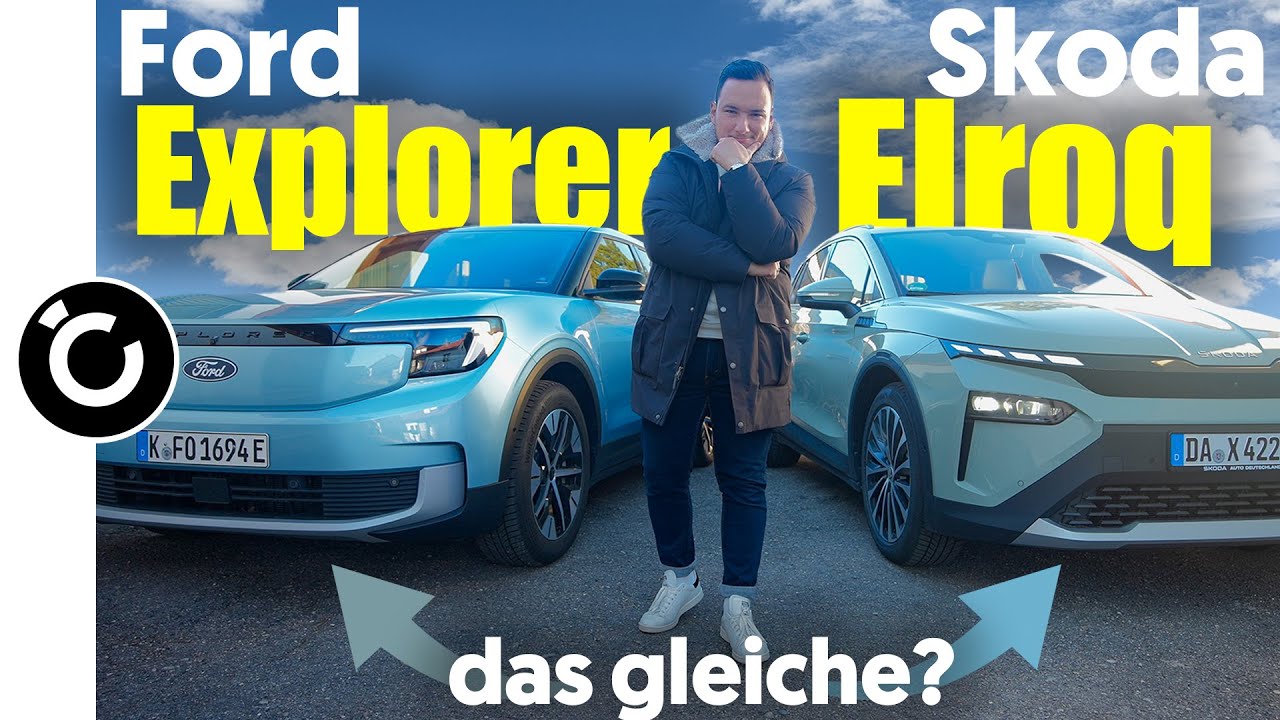 Skoda Elroq vs Ford Explorer - unterschätzter Doppelgänger?