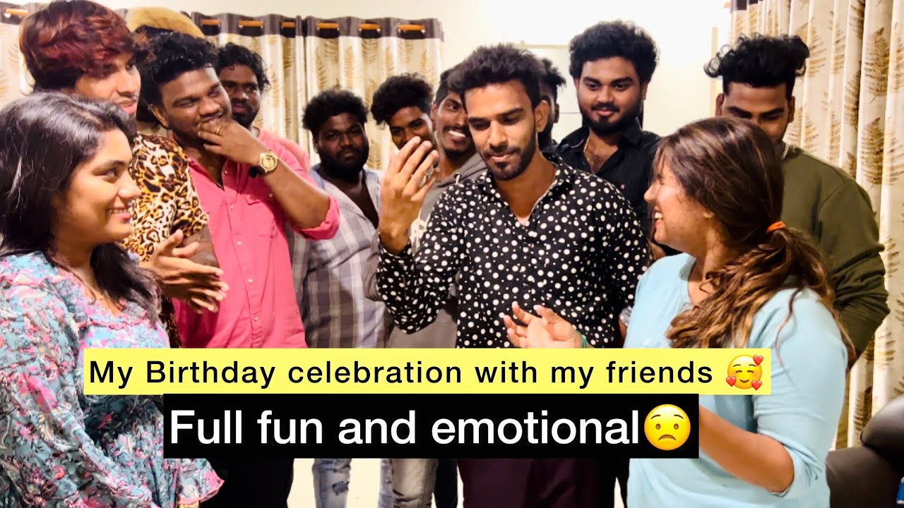 ￼birthday celebration with my friends full fun and emotional ￼| Stunt venki | peter k