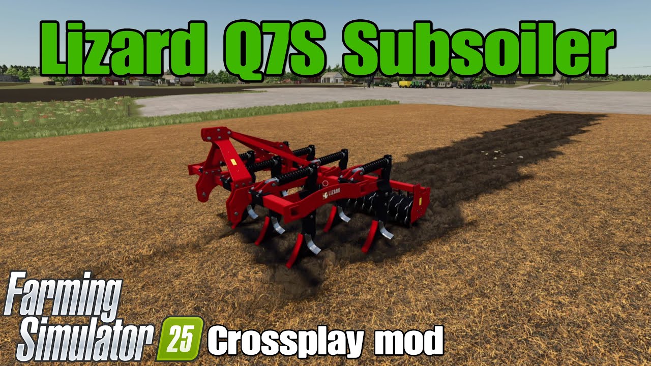 Lizard Q7S Subsoiler / fS25 crossplay mod