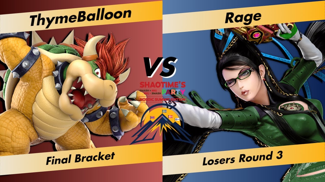 ThymeBalloon (Bowser) vs Rage (Bayo) - Final Bracket LR3 - Shaotime's Ultimate Nordic Summit 2023