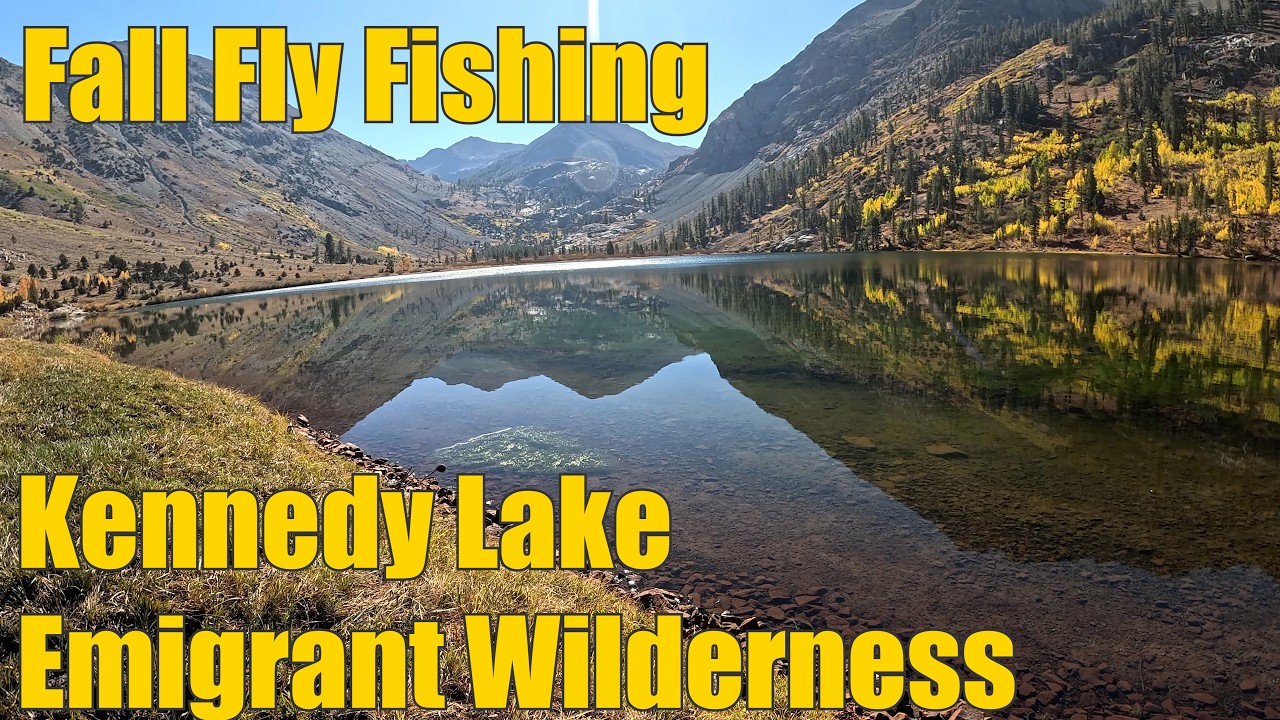 Kennedy Lake Day 2 | Fall Camping, Backpacking and Fly Fishing the Emigrant Wilderness