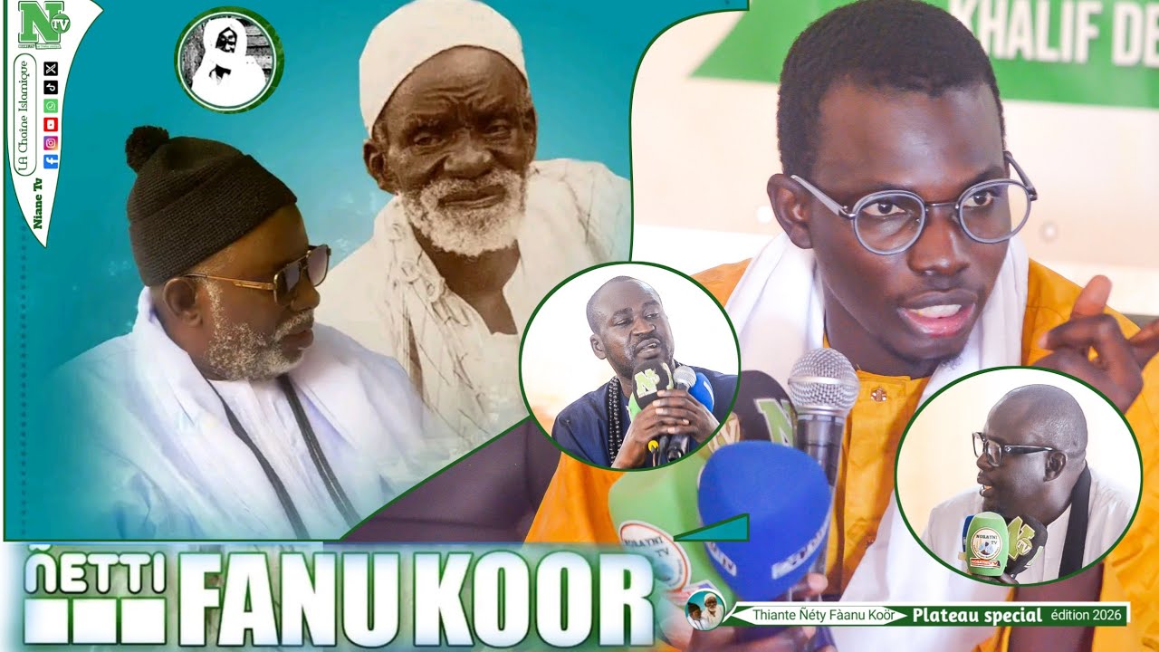 Plateau Spécial -Niéty Fannu Köör 'PR:Mame Thiérno Diopb invité Ch Assane Diop,Ch Moussa Diokhané ''