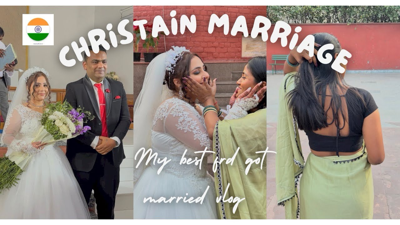 My best friend got finally married in church | India ! #trending #marriage ❤️😘🥺
