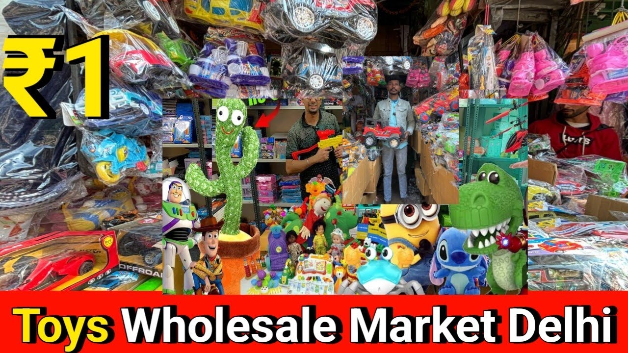 Sadar Bazar Delhi की सबसे पुरानी Toys Wholesale Shop / Cheapest Plastic & Cell Operated Toys