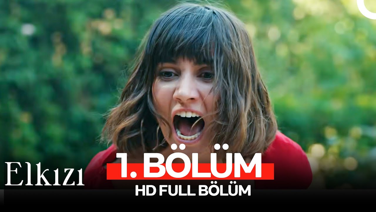 Elkızı 1. Bölüm (HD Full)