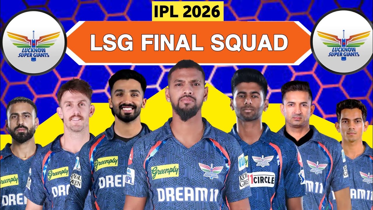 IPL 2026 | Lucknow Super Giants Full Players List | LSG Squad 2026 | LSG Final Squad 2026 | LSG 2026