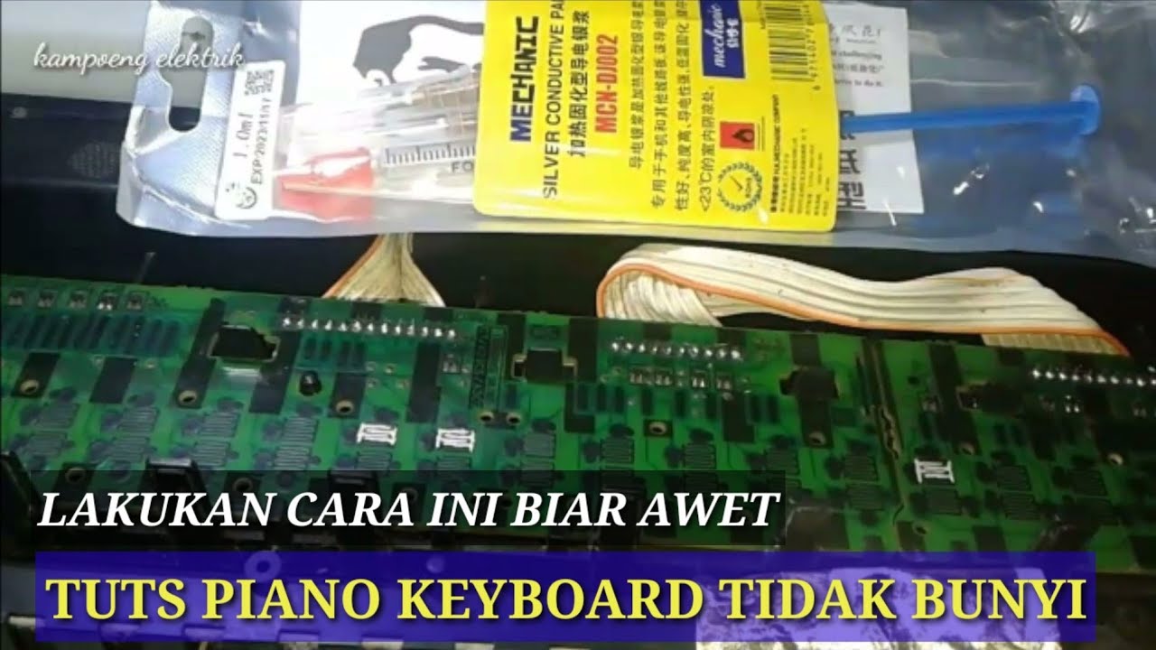 tuts keyboard piano tidak bunyi // lukis dengan paint conduktive silver