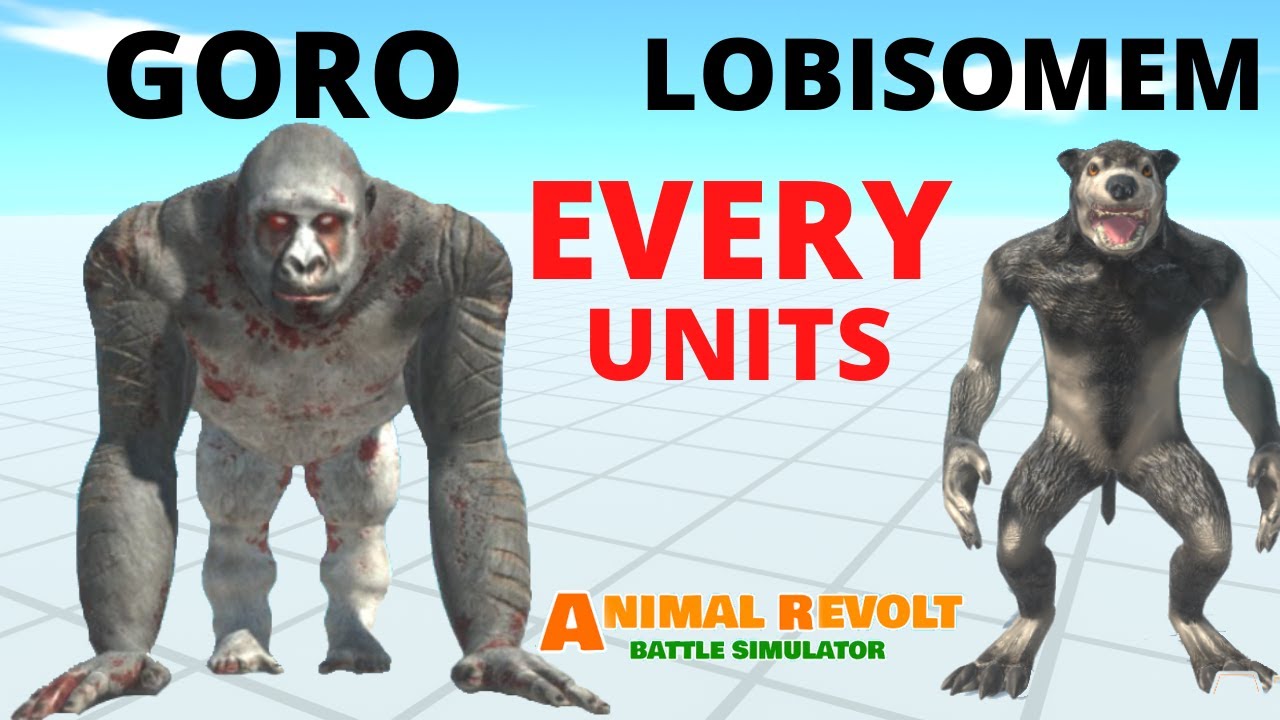 Goro e Lobisomem vs Todas as Unidades   Animal Revolt Battle Simulator