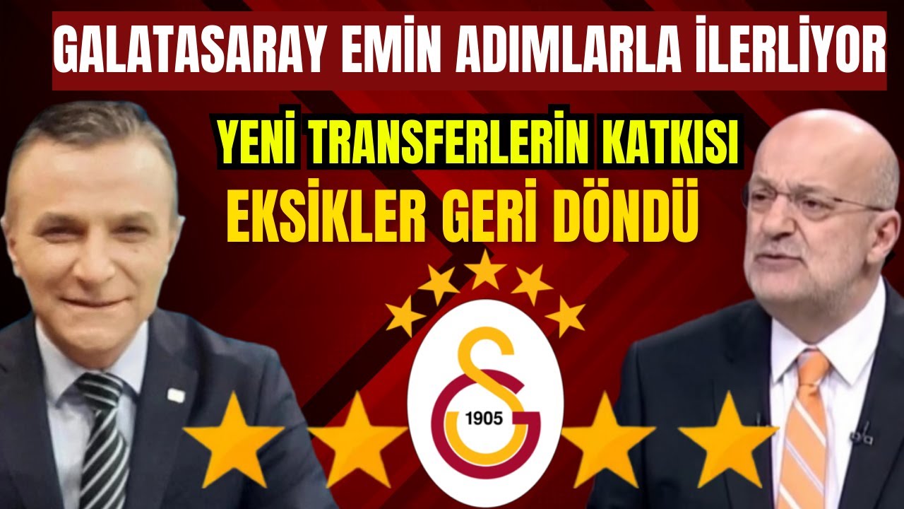 Galatasaray Durmuyor! Eksikler, Rotasyon ve Transfer Katkısı Her Şeyi Değiştirdi