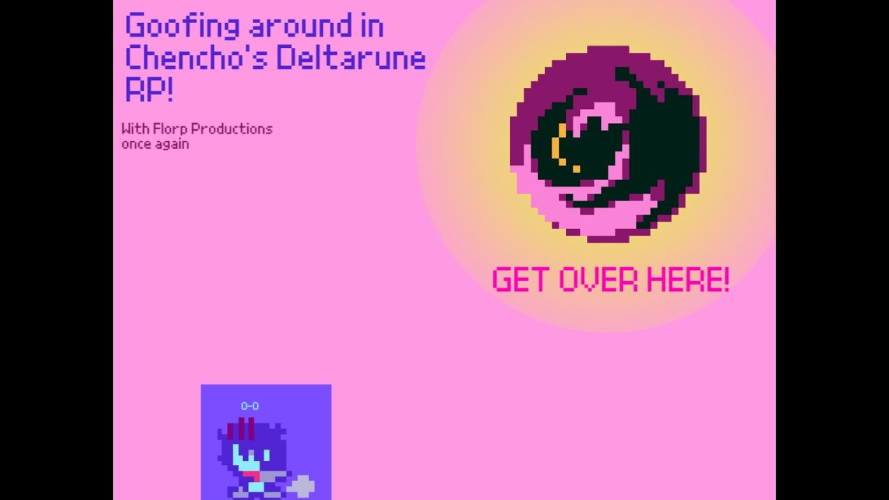 Goofing around in CDRP (Chencho's Deltarune RP)