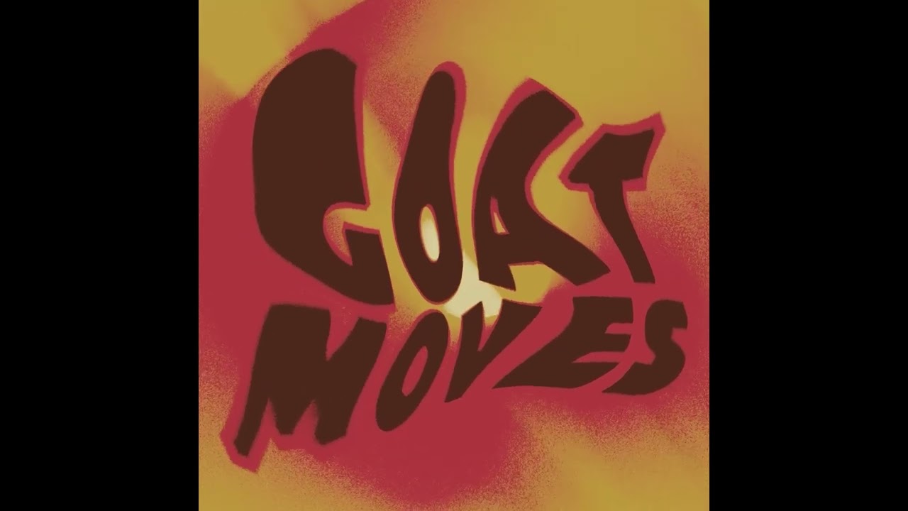 Vasilis x Homeboyz - Goat Moves