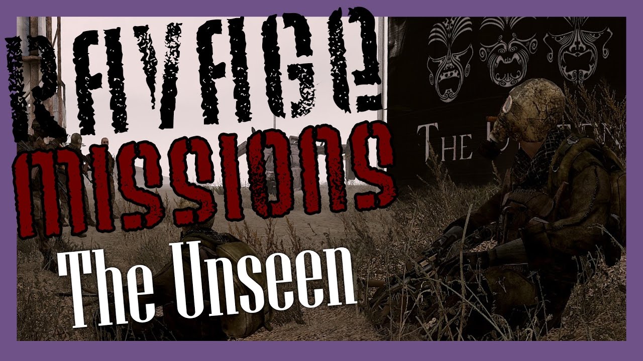 Ravage Missions: The Unseen