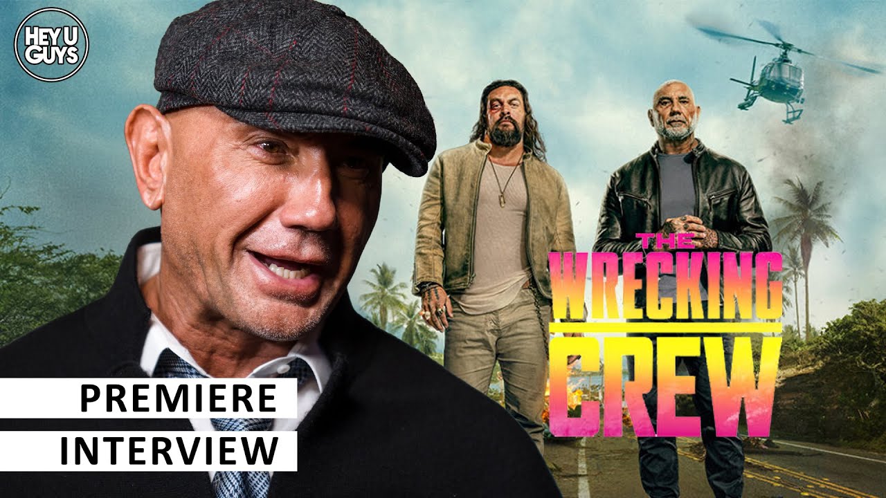“We’d Rather Make You Laugh or Cry” – Dave Bautista on The Wrecking Crew,  Breaking the Action Mould