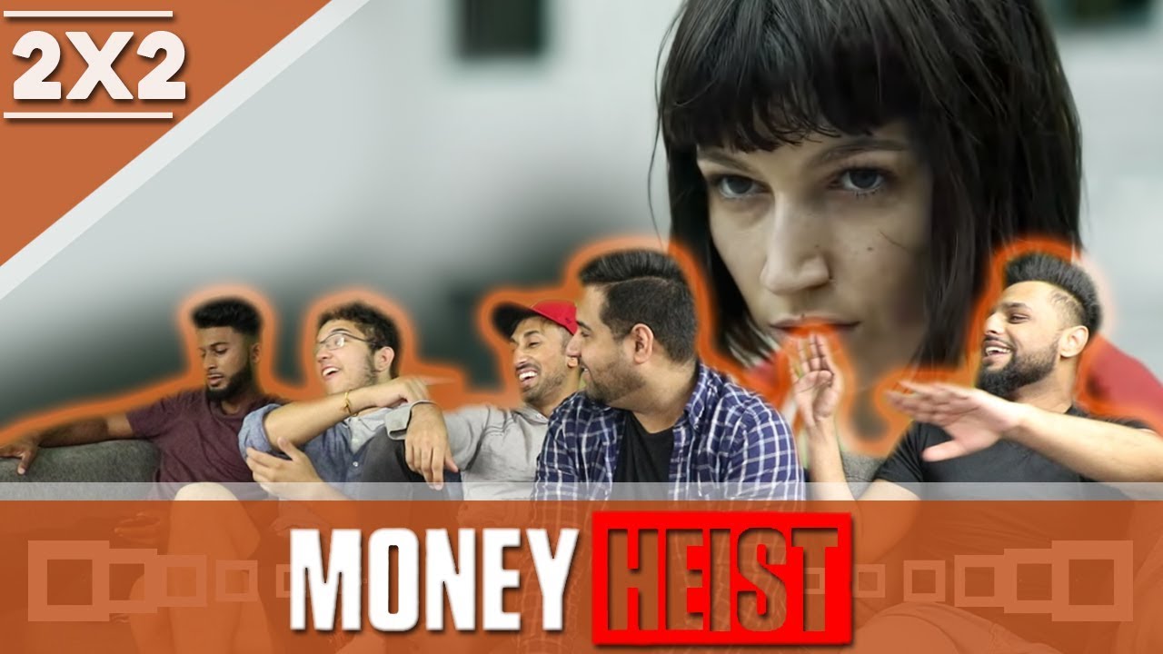 Money Heist | La Casa de Papel | 2x2 | REACTION!