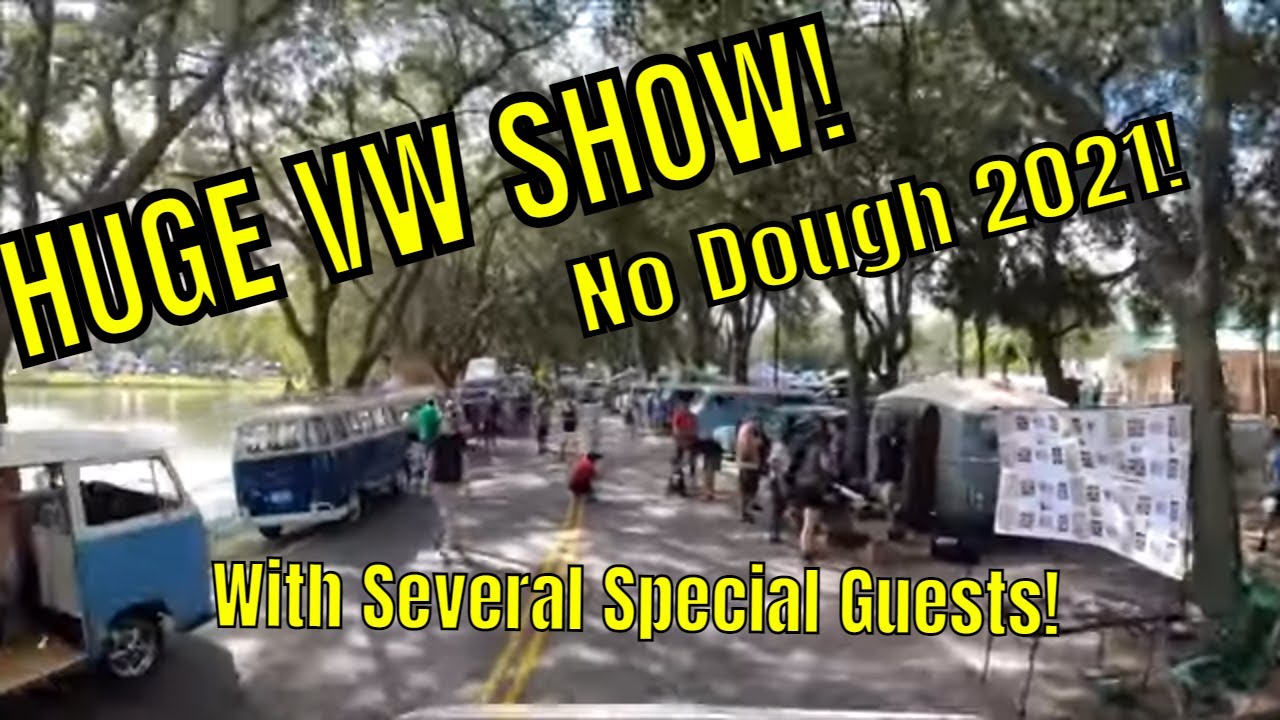 Official No Dough VW Show 2021 - Port Orange, Florida